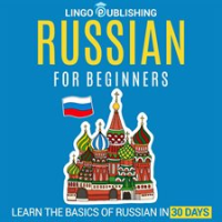 Russian_for_Beginners__Learn_the_Basics_of_Russian_in_30_Days